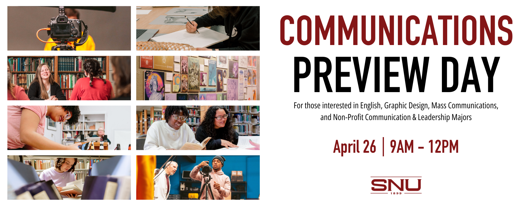 Communications Preview Day - For those interested in English, Mass Communications, Graphic Design and Non-Profit Leadership