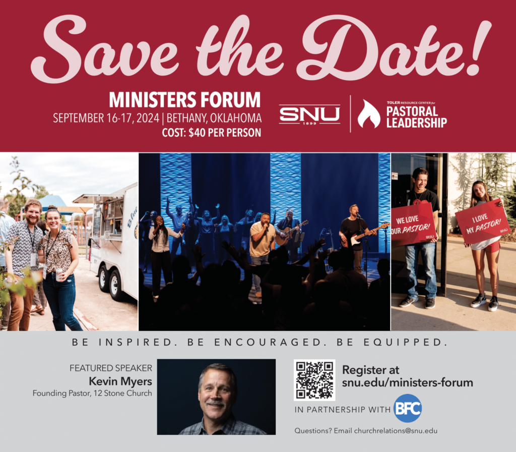 Save the Date for the Ministers Forum on September 16-17th, 2024 at Bethany First Church of the Nazarene.  Cost is $40 per person to attend. 